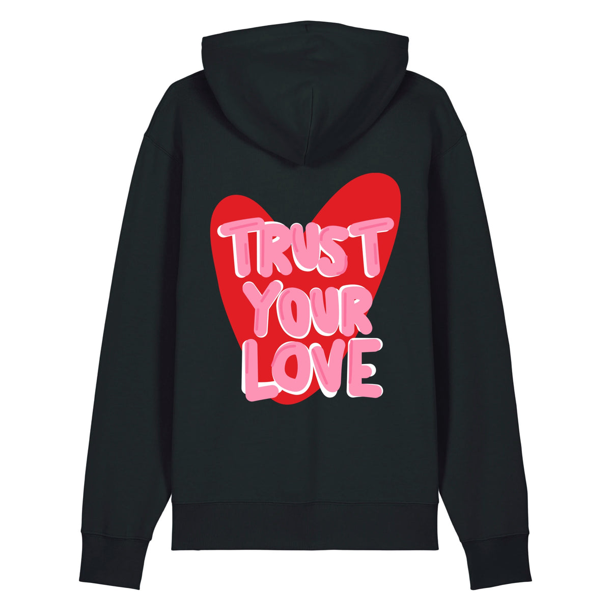 Sweat à capuche noir Trust Your Love ATNT PARIS, vue de dos.