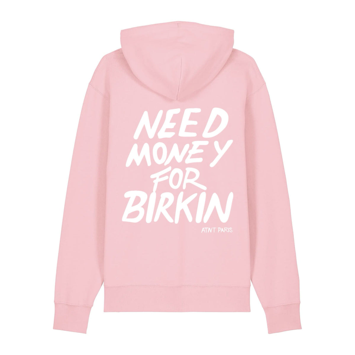 Sweat à capuche unisexe Need Money For Birkin rose ATNT PARIS, vue de dos.
