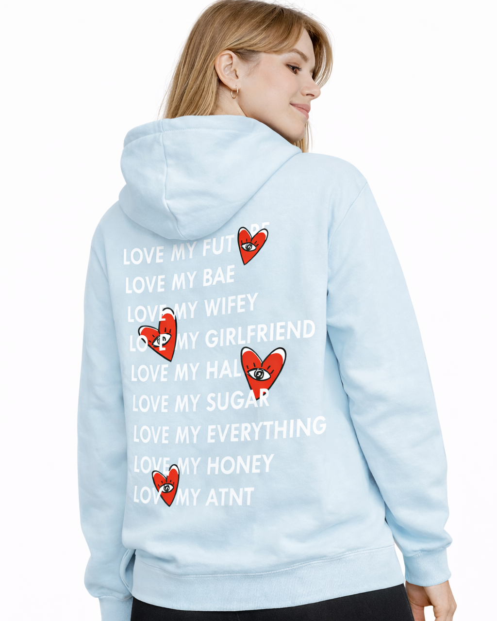 sweat capuche unisexe bleu ciel imprimé love my dans le dos
