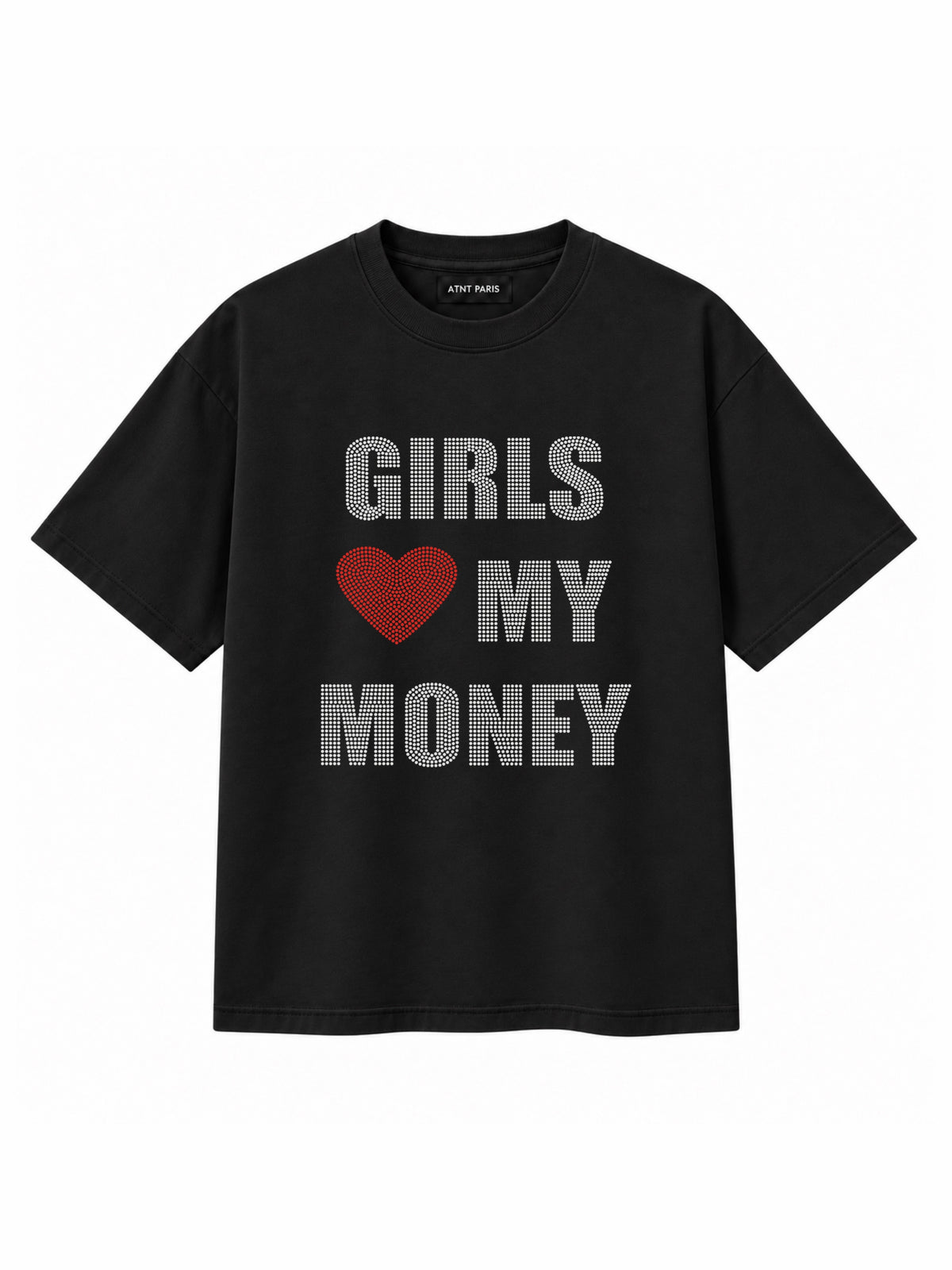 T-shirt Noir « Girls Love My Money » – ATNT Paris
