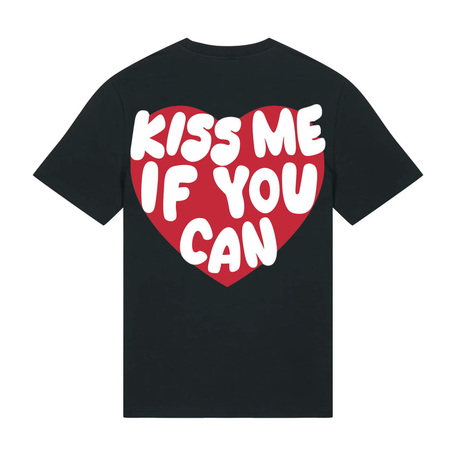 Tee Shirt - Kiss me If you Can
